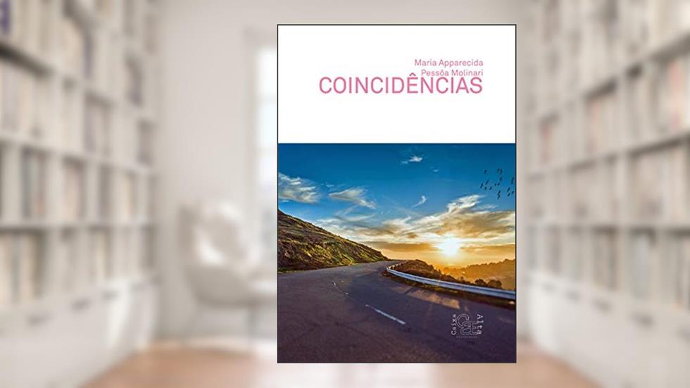 Coincidências, do autor Maria Apparecida Pessôa Molinari