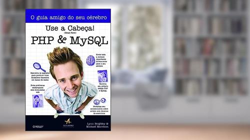 Capa de Use a Cabeça! php e Mysql, do autor Lynn Beighley