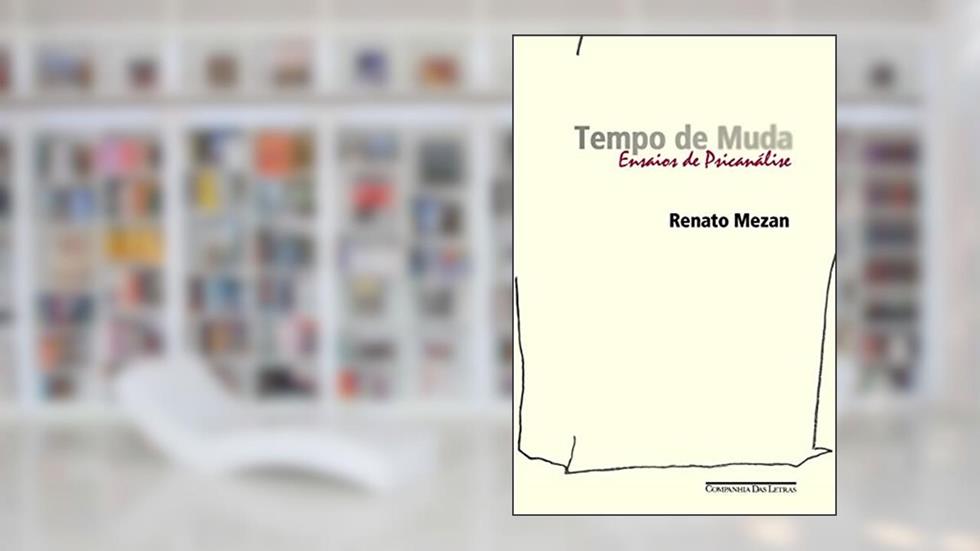Tempo de muda, do autor Renato Mezan