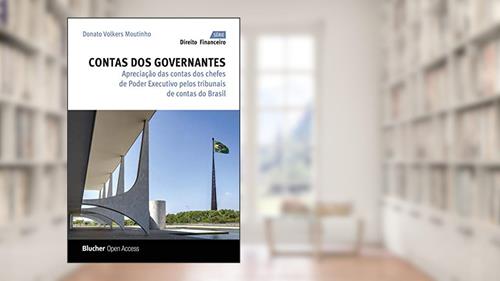 Capa de Contas dos Governantes: Apreciação das Contas dos Chefes de Poder Executivo Pelos Tribunais de Contas do Brasil, do autor Donato Volkers Moutinho