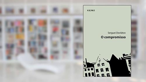 Capa de O compromisso, do autor Serguei Dovlátov