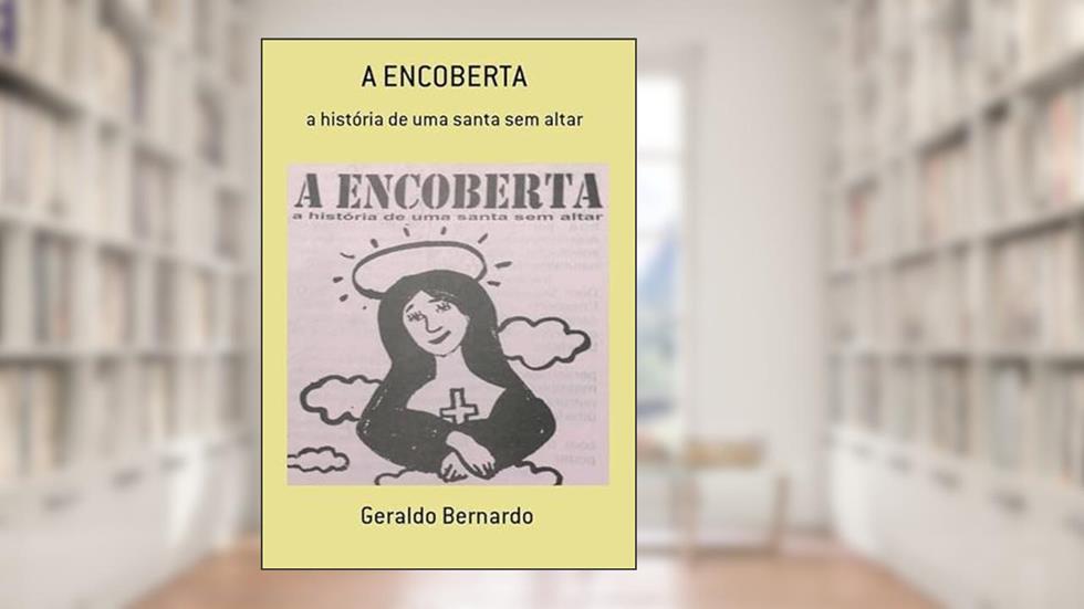 A Encoberta, do autor Geraldo Bernardo