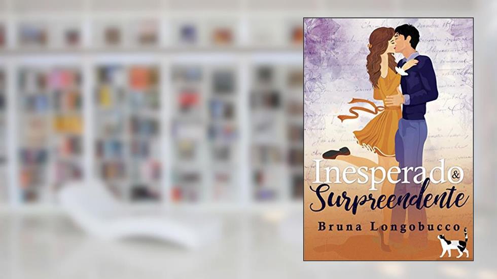 Inesperado & surpreendente, do autor BRUNA LONGOBUCCO