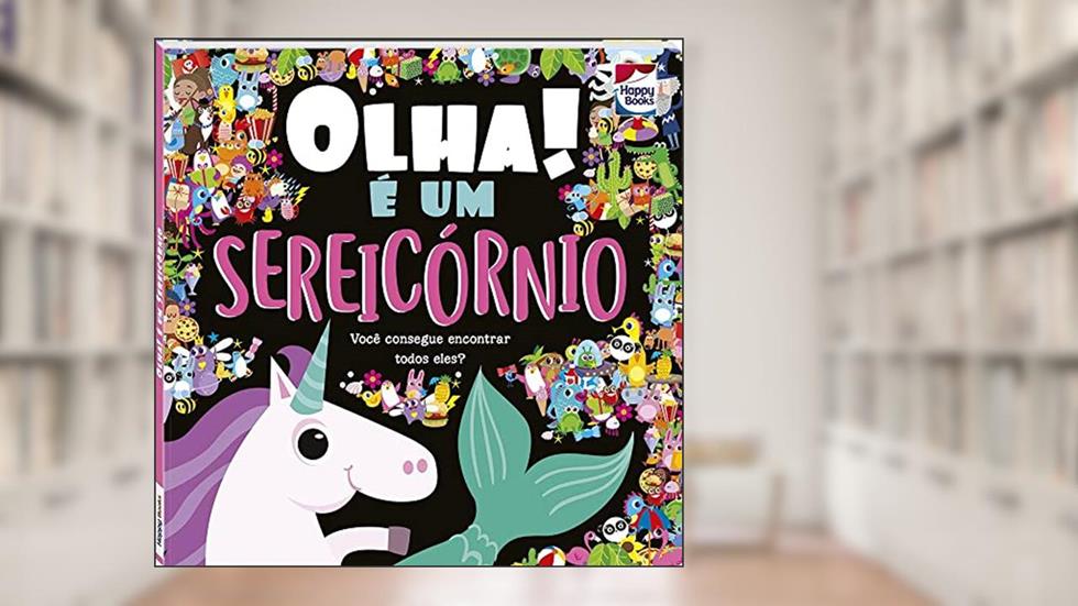 Olha! É um Sereicórnio, do autor Igloo Books
