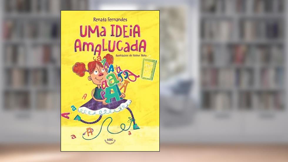 Uma ideia amalucada, do autor Renata Fernandes