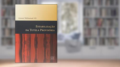 Capa de Estabilizacao da Tutela Provisoria, do autor Gz Editora