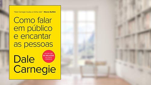 Capa de Como falar em público e encantar as pessoas, do autor Dale Carnegie