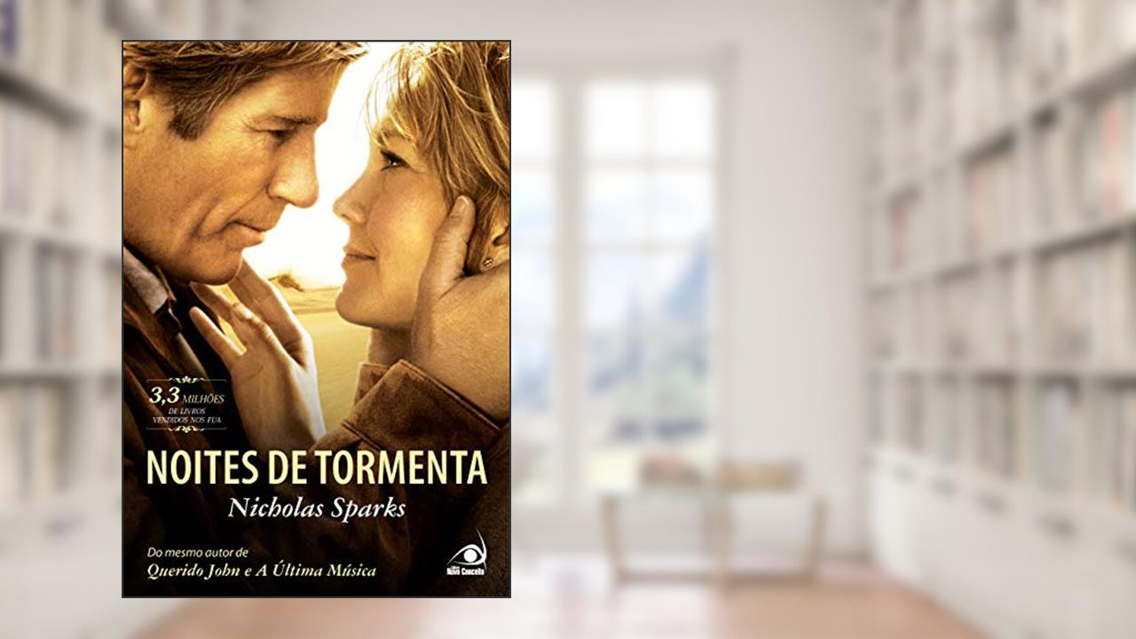 Capa de Noites de Tormenta: Apaixonante e Memorável, do autor Nicholas Sparks