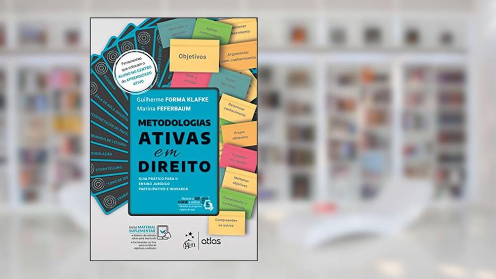 Metodologias Ativas em Direito, do autor Marina FEFERBAUM; Guilherme Forma KLAFKE