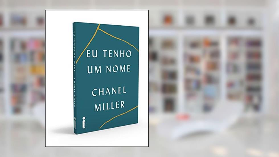 Eu tenho um nome, do autor Chanel Miller