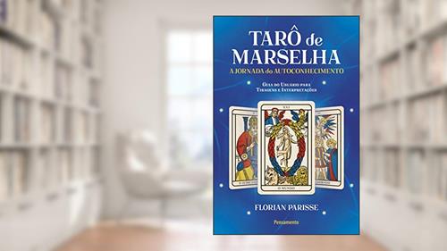 Capa de Tarô de Marselha: a Jornada do Autoconhecimento (Volume 1), do autor Florian Parisse