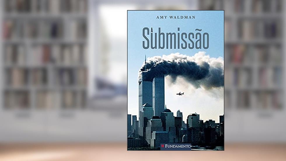 A Submissão, do autor Amy Waldman