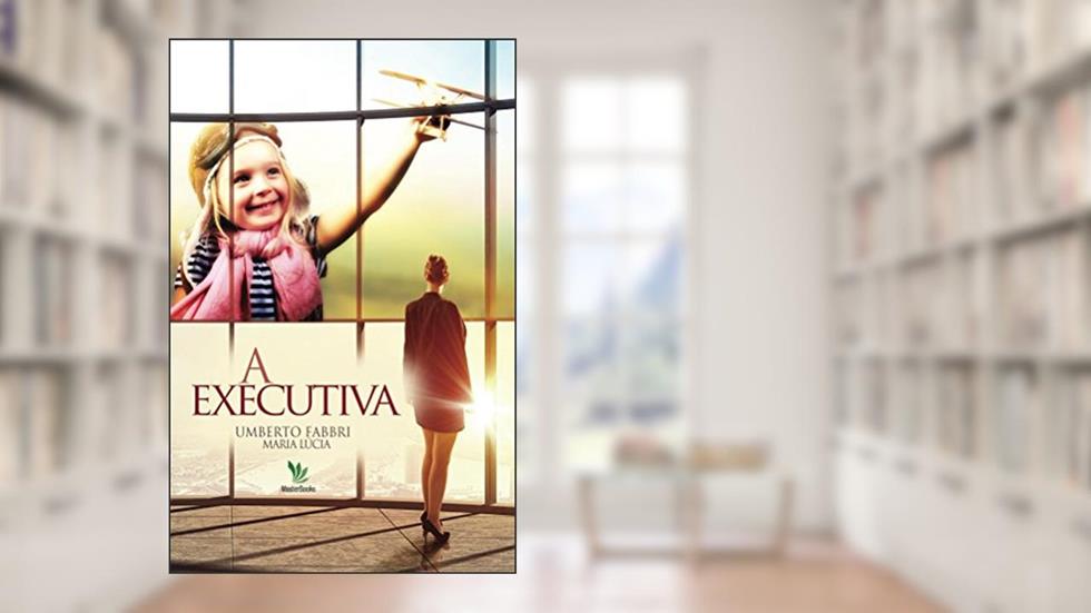 A executiva, do autor Umberto Fabbri