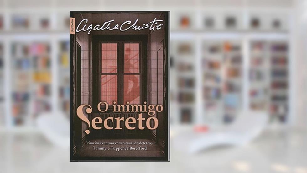 O Inimigo Secreto, do autor Agatha Christie