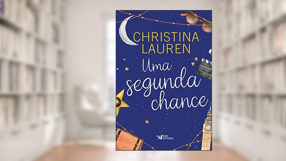 Uma segunda chance, do autor Christina Lauren