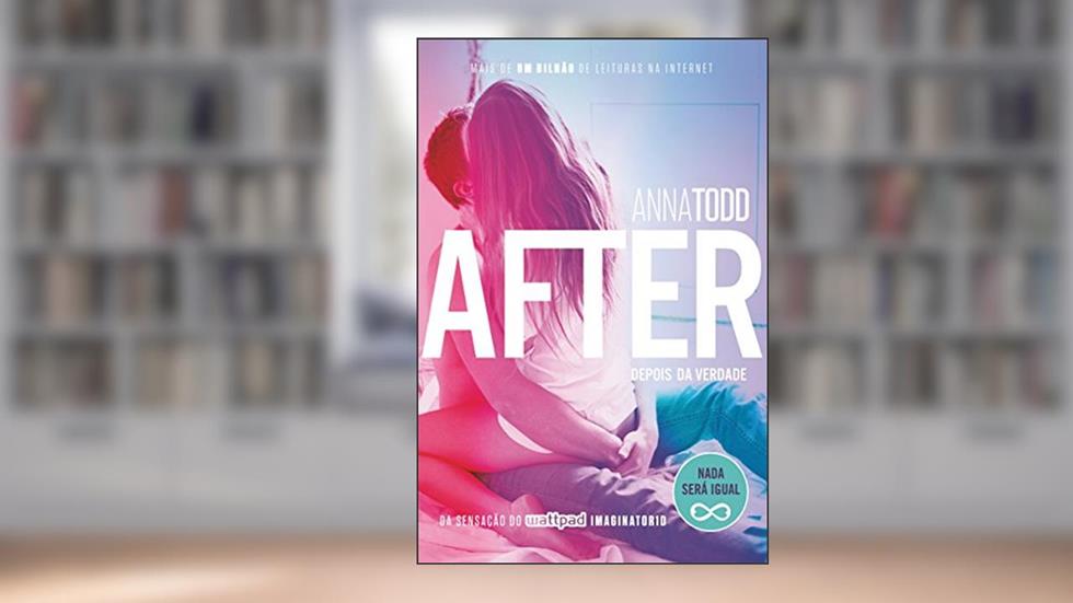 After - Depois da verdade, do autor Anna Todd