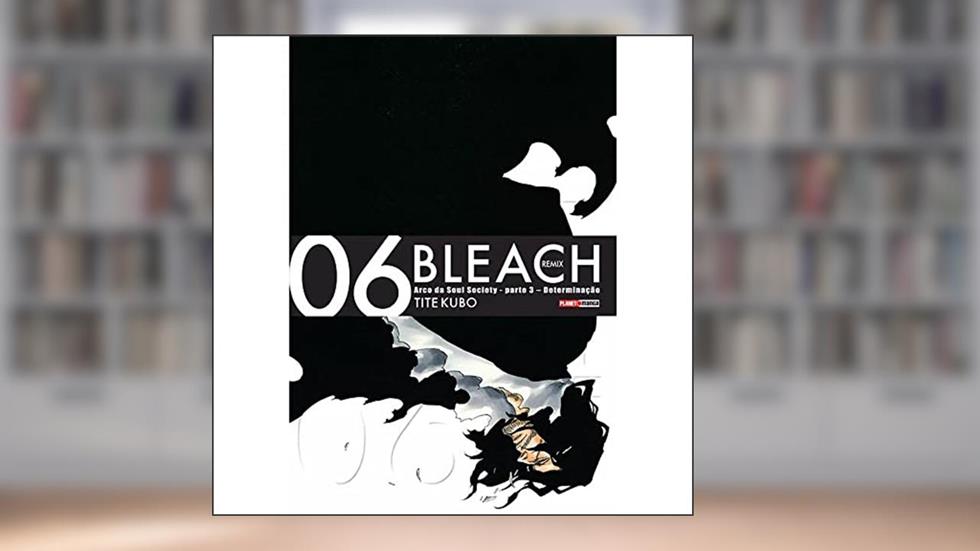 Bleach Remix Vol. 6, do autor Kubo Tite