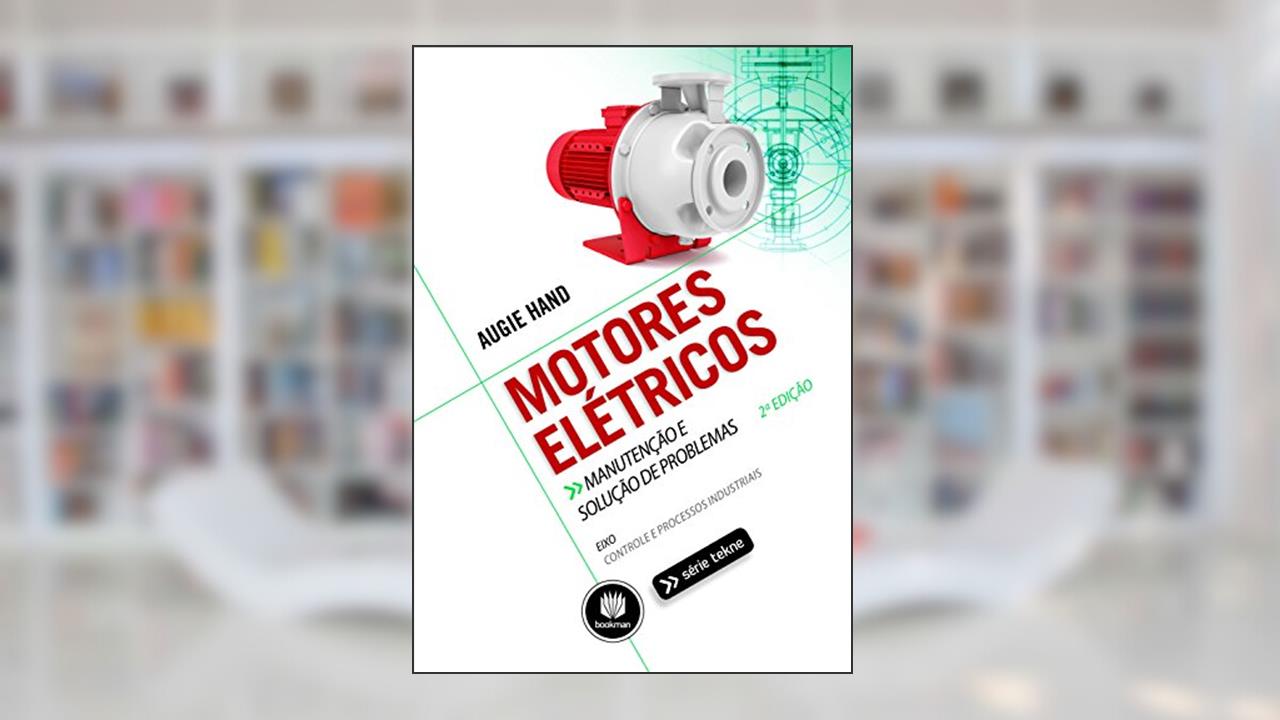 Motores elétricos (Tekne), do autor Augie Hand