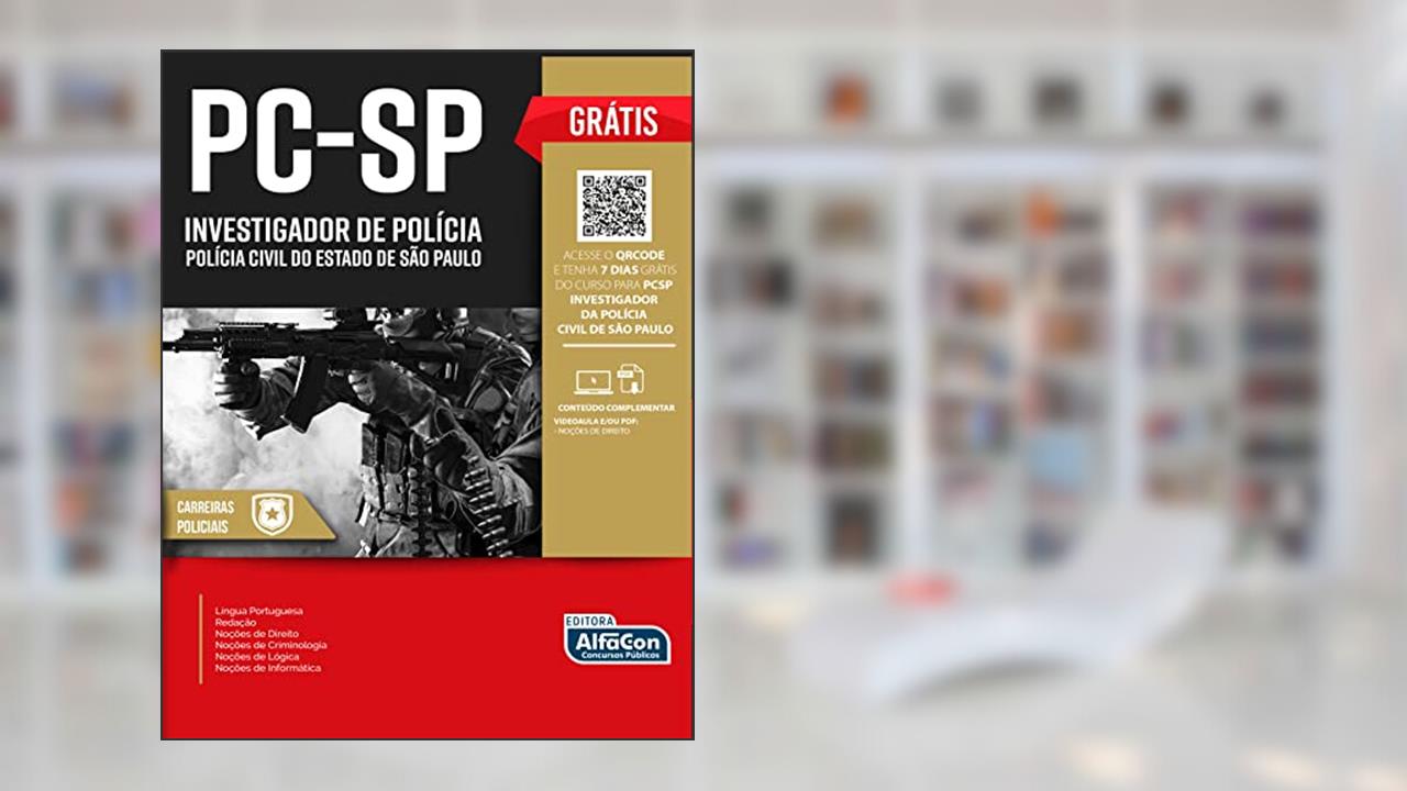 Apostila PCSP - Investigador da Polícia Civil do Estado de São Paulo, do autor Equipe AlfaCon