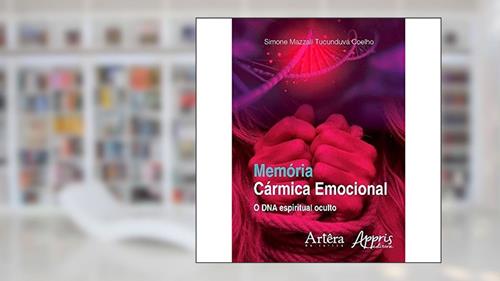 Capa de Memória cármica emocional: o DNA espiritual oculto, do autor Simone Mazzali Tucunduva Coelho