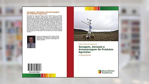 Capa de Secagem, Aeração e Armazenagem de Produtos Agrícolas: I. Psicrometria, do autor Valdecir Antoninho Dalpasquale