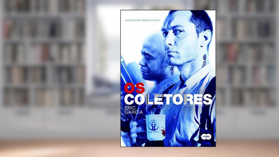 Os coletores, do autor Eric Garcia