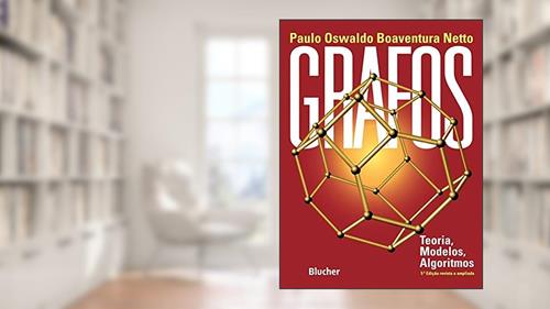 Capa de Grafos: Teoria, Modelos, Algoritmos, do autor Paulo Oswaldo Boaventura Netto