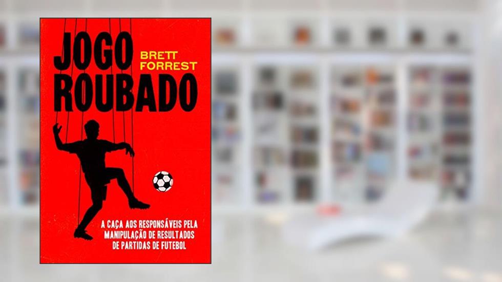 Jogo roubado, do autor Brett Forrest