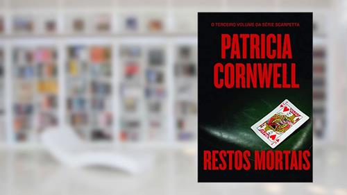 Capa de Restos mortais, do autor Patricia Cornwell