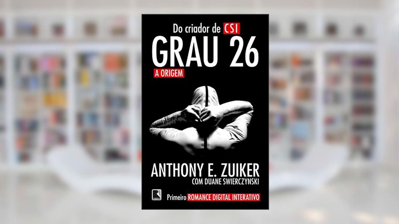 Grau 26: A origem (Vol. 1), do autor Anthony E. Zuiker