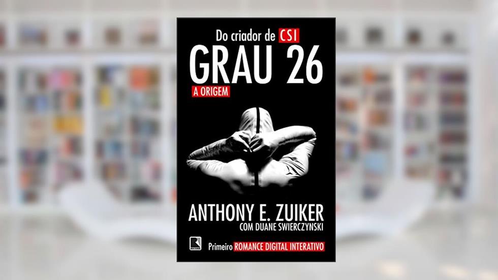 Grau 26: A origem (Vol. 1), do autor Anthony E. Zuiker