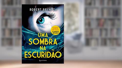 Capa de Uma sombra na escuridão, do autor Robert Bryndza