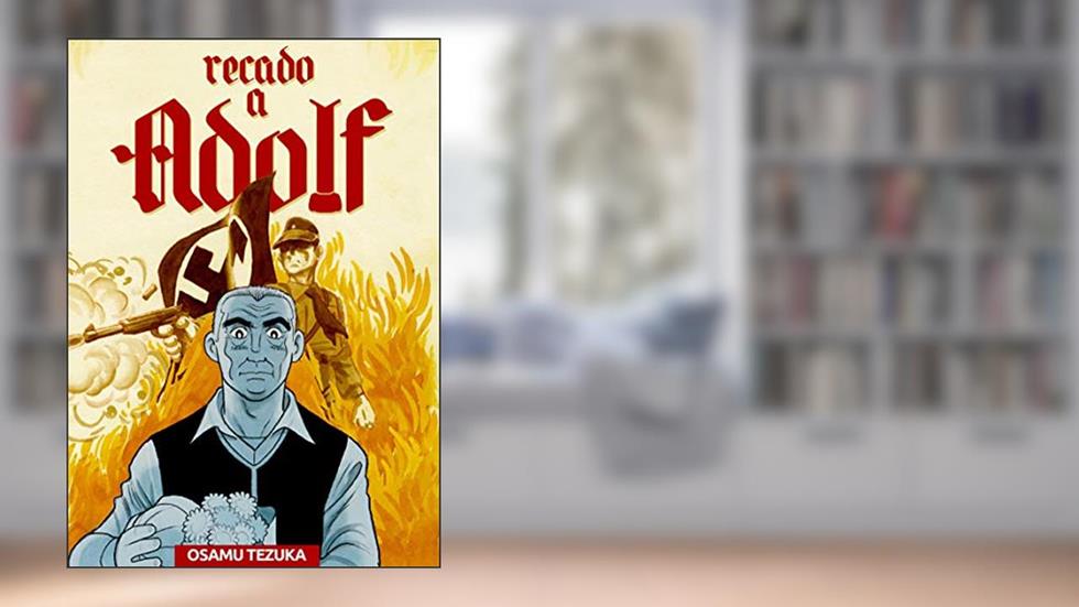 Recado a Adolf - Vol. 2 de 2, do autor Osamu Tezuka