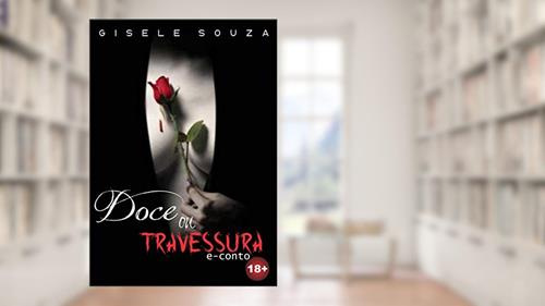 Capa de Doce ou Travessura?, do autor Gisele Souza