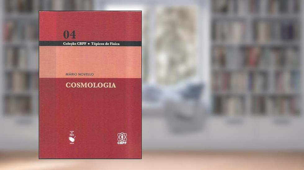 Cosmologia: 4, do autor Mario Novello