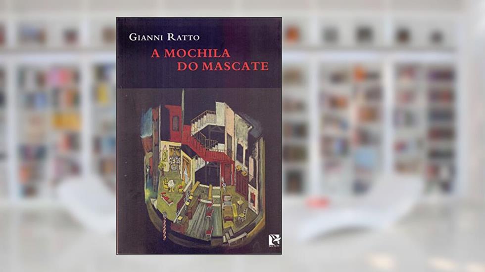 A Mochila do Mascate, do autor Gianni Ratto