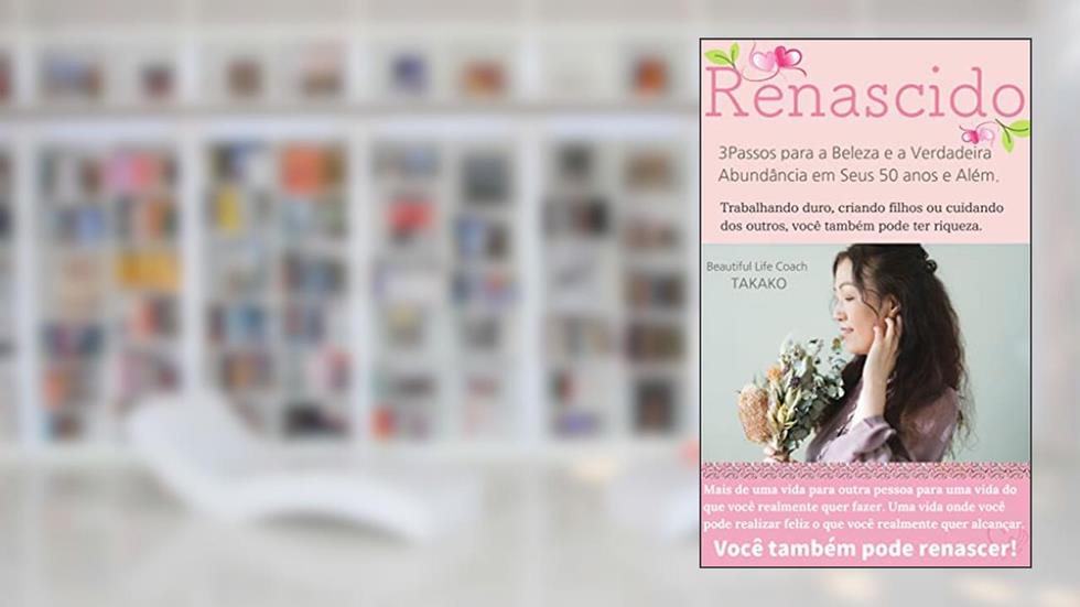 Renascido, do autor Takako Tsukamoto