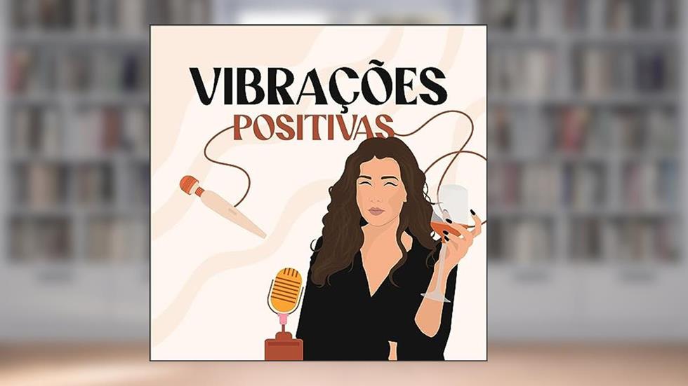 Vibrações Positivas, do autor Glória Dias