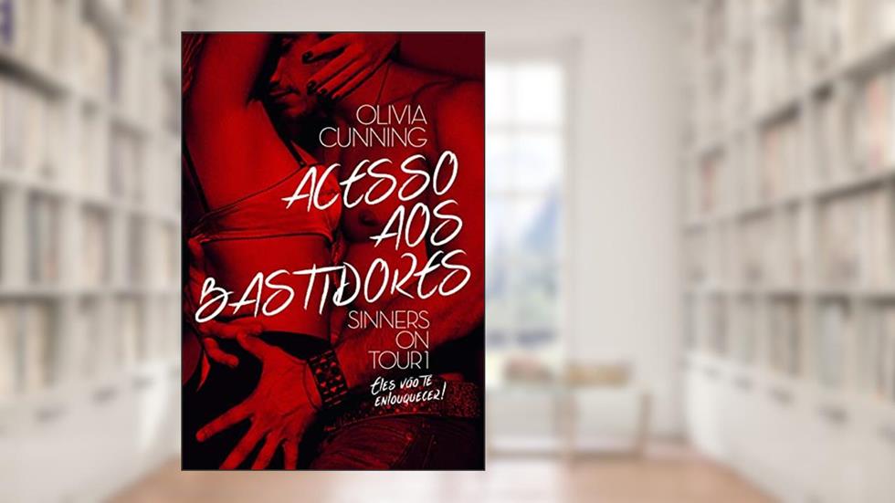 Acesso aos bastidores, do autor Olivia Cunning