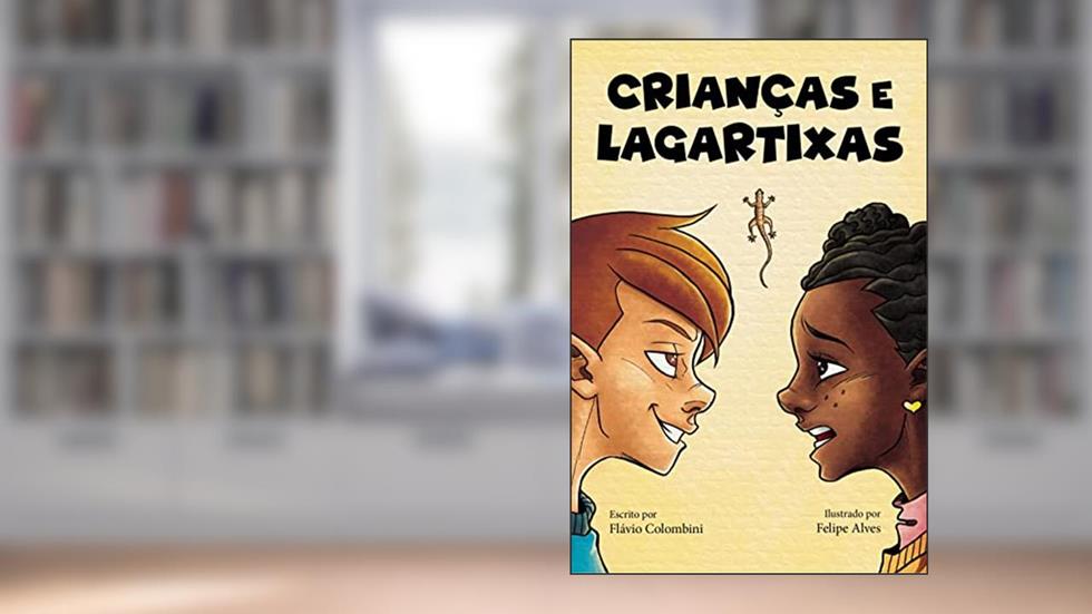 Crianças e Lagartixas, do autor Flávio Colombini