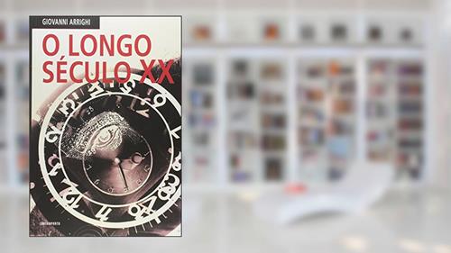 Capa de Longo Seculo Xx,o, do autor Giovanni Arrighi