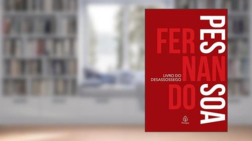 Capa de Livro do desassossego, do autor Fernando Pessoa