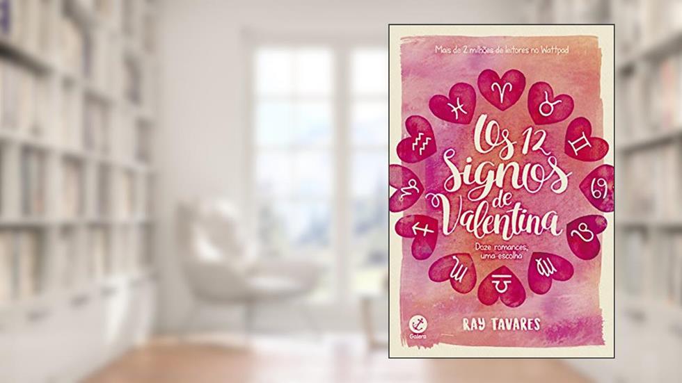 Os 12 signos de Valentina, do autor Ray Tavares