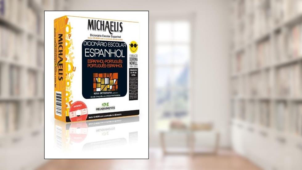 Michaelis Dicionário Escolar Espanhol. Fundação Dorina, do autor Vários Autores