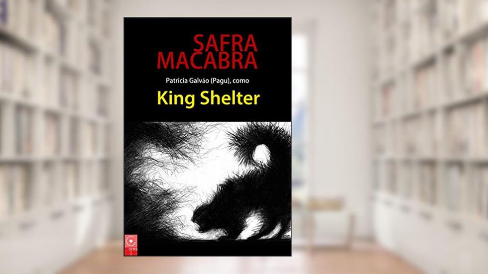 Safra Macabra, do autor Patrícia Galvão (Pagu)