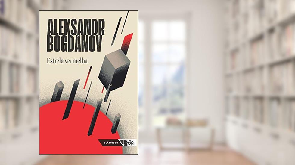 Estrela Vermelha, do autor Aleksandr Bogdánov