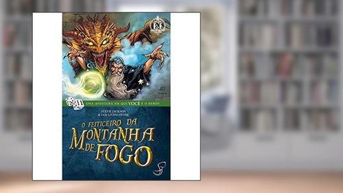 Capa de FF 01 - O Feiticeiro da Montanha de Fogo, do autor Steve Jackson; Ian Livingstone