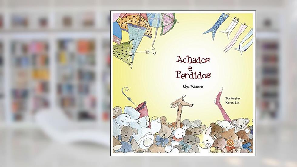 Achados e Perdidos, do autor Nye Ribeiro