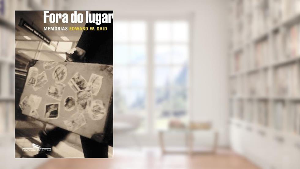 Fora do lugar, do autor Edward W. Said