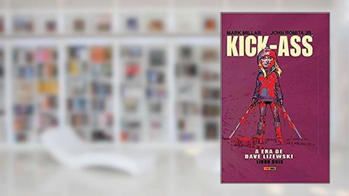 Capa de Kick-ass: a era de Dave Lizewski - Vol. 2, do autor Mark Millar